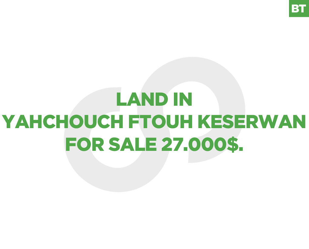 hot deal, Great view,Yahchouch ftouh keserwan