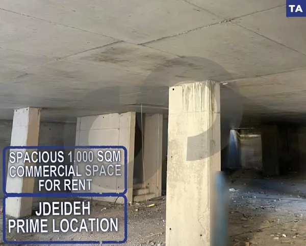 Spacious 1000 sqm Commercial Space for Rent – Jdeideh– Prime Location