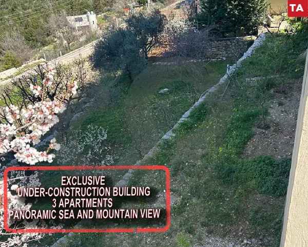 Exclusive – Under – Construction Building – 3 Apartments – Panoramic Sea and Mountain Views
