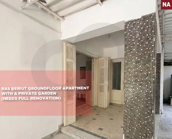 DEAD END NEIGHBORHOOD/SPACIOUS GARDEN/NEED FULL RENOVATION/Ras beirut,beirut