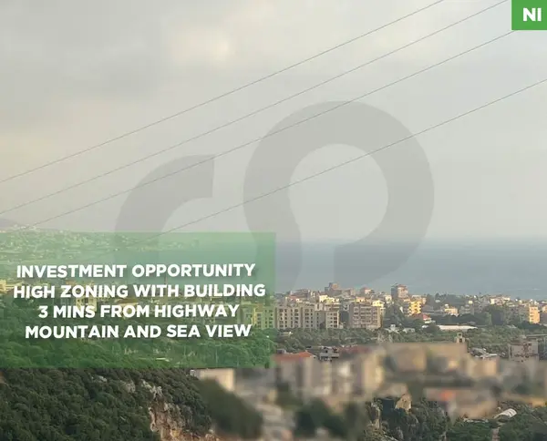HIGH ZONING WITH BUILDING/3 MINS FROM HIGHWAY/ MOUNTAIN AND SEA VIEW IN AMCHIT